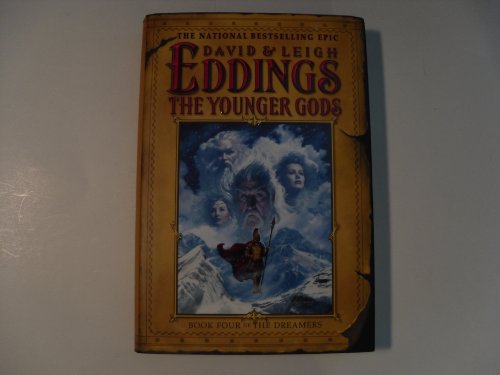 The Younger Gods: Book Four of the Dreamers