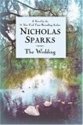 Beispielbild fr The Wedding (Sparks, Nicholas) zum Verkauf von WorldofBooks
