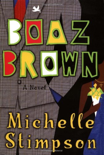 Imagen de archivo de Boaz Brown a la venta por Willis Monie-Books, ABAA