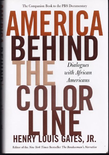 Stock image for America Behind the Color Line : Dialogues with African Americans for sale by Better World Books: West