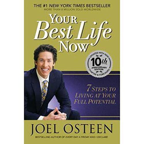 Your Best Life Now: 7 Steps to Living at Your Full Potential AND Journal (Two volumes)