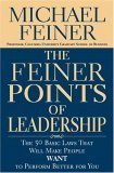 9780446532761: The Feiner Points of Leadership: The Fifty Basic Laws That Will Make People Want to Perform Better for You