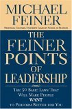 Stock image for The Feiner Points of Leadership: The 50 Basic Laws That Will Make People Want to Perform Better for You for sale by Gulf Coast Books