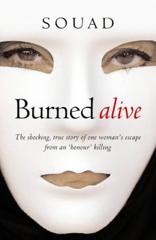 9780446533461: Burned Alive: A Victim of the Law of Men