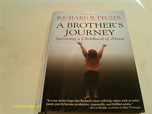 Imagen de archivo de A Brother's Journey: Surviving a Childhood of Abuse a la venta por SecondSale