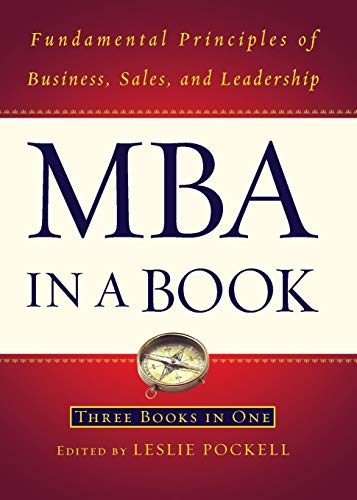 Stock image for MBA in a Book : Fundamental Principles of Business, Sales, and Leadership for sale by Better World Books