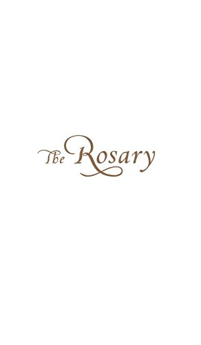

The Rosary: A Journey to the Beloved