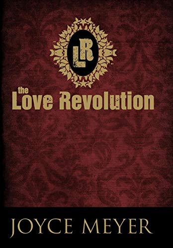 9780446538565: The Love Revolution