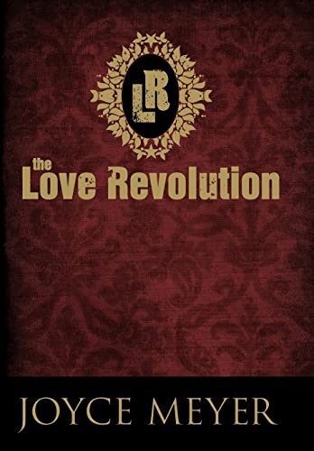 9780446538565: The Love Revolution