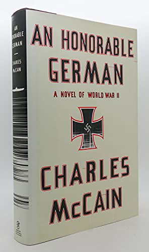 An Honorable German. A Novel of World War II