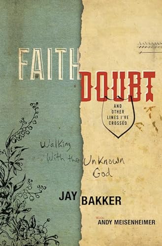 Beispielbild fr Faith, Doubt, and Other Lines I've Crossed: Walking with the Unknown God zum Verkauf von WorldofBooks