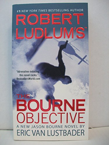 Beispielbild fr Robert Ludlum's The Bourne Objective (Jason Bourne, Book 8) zum Verkauf von Your Online Bookstore