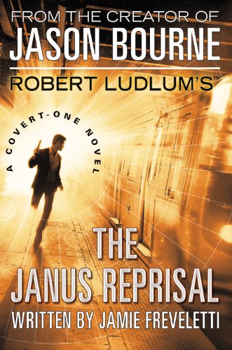 Beispielbild fr Robert Ludlum's The Janus Reprisal (A Covert-One novel) zum Verkauf von Brenner's Collectable Books ABAA, IOBA