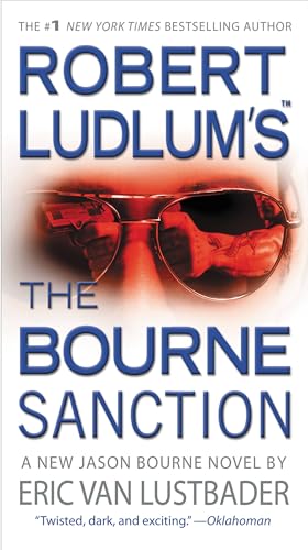 9780446539876: The Bourne Sanction