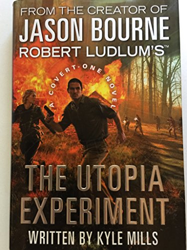 9780446539890: Robert Ludlum's The Utopia Experiment (A Covert-One)