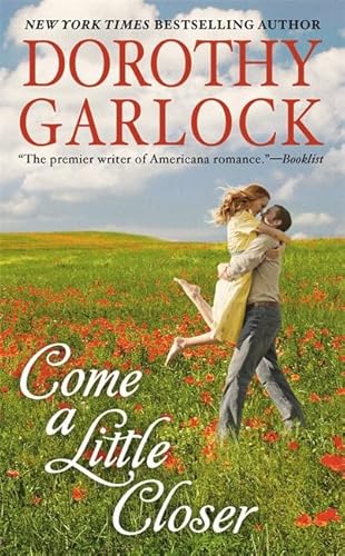 9780446540179: Come a Little Closer (The Tucker Family Series, 3)