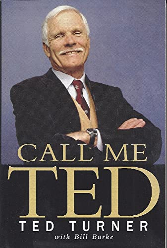 9780446540872: Call Me Ted
