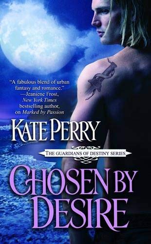 Stock image for Chosen by Desire (The Guardians of Destiny) for sale by Isle of Books