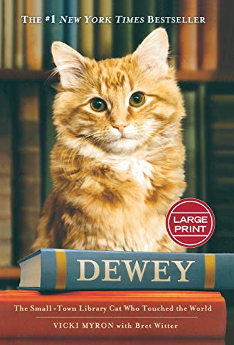 Stock image for Dewey: The Small-Town Library Cat Who Touched the World for sale by HPB Inc.