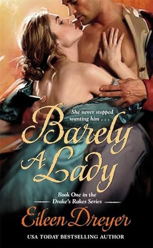 Stock image for Barely a Lady (Drake's Rakes) for sale by Gulf Coast Books