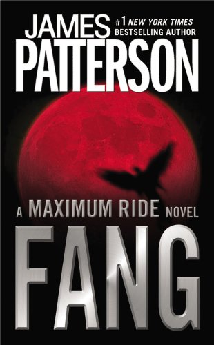 Stock image for Fang: A Maximum Ride Novel for sale by SecondSale