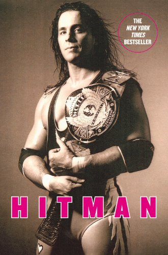 Stock image for Hitman: My Real Life in the Cartoon World of Wrestling for sale by Nelsons Books