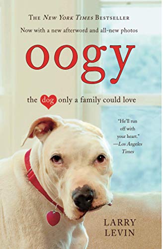 Beispielbild für Oogy: The Dog Only a Family Could Love zum Verkauf von The Book Garden