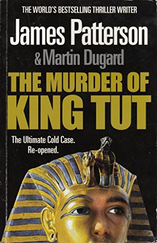 9780446546706: The Murder of King Tut: The Plot to Kill the Child King - A Nonfiction Thriller
