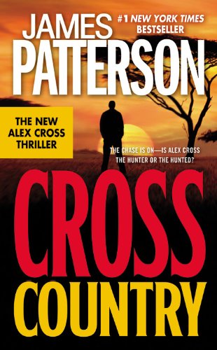 Stock image for Cross Country (Alex Cross, 14) for sale by HPB-Emerald