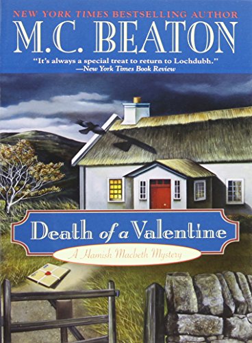 Stock image for Death of a Valentine (A Hamish Macbeth Mystery) for sale by The Book Garden