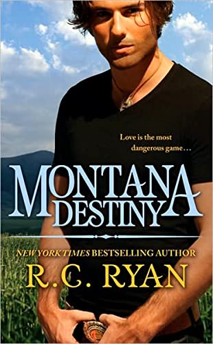 Montana Destiny (9780446548632) by Ryan, R.C.