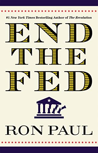 Beispielbild fr End the Fed zum Verkauf von Better World Books