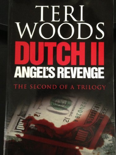 Stock image for Dutch II: Angel's Revenge for sale by ZBK Books