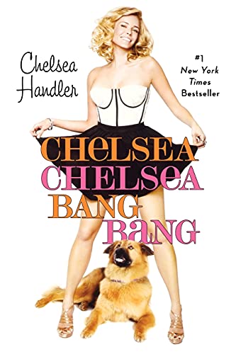 Beispielbild fr Chelsea Chelsea Bang Bang zum Verkauf von Blackwell's