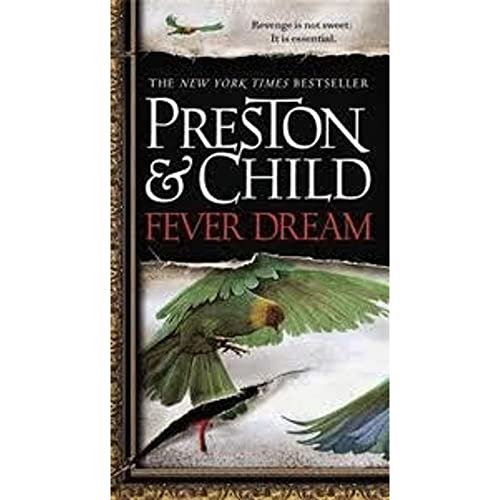 Stock image for Fever Dream (Agent Pendergast Series (10)) for sale by Your Online Bookstore