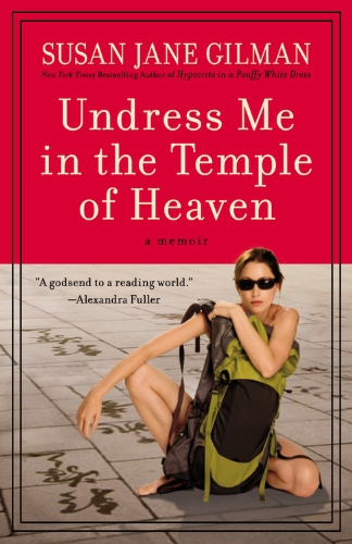 Imagen de archivo de Undress Me In The Temple Of Heaven a la venta por WorldofBooks