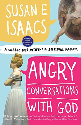 9780446555449: Angry Conversations with God: A Snarky but Authentic Spiritual Memoir