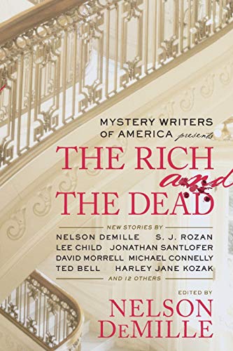 9780446555883: Mystery Writers of America Presents the Rich and the Dead