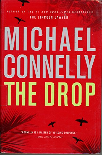 Beispielbild fr The Drop (A Harry Bosch Novel) zum Verkauf von Your Online Bookstore