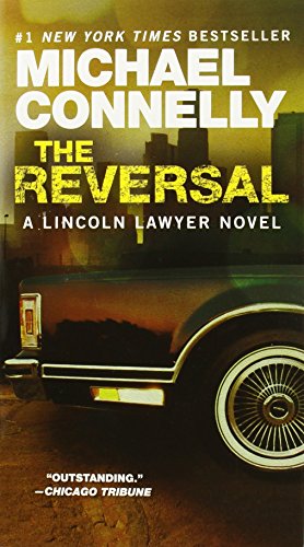 Beispielbild fr The Reversal A Lincoln Lawyer zum Verkauf von SecondSale