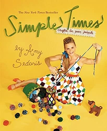 Imagen de archivo de Simple Times: Crafts for Poor People a la venta por Gulf Coast Books