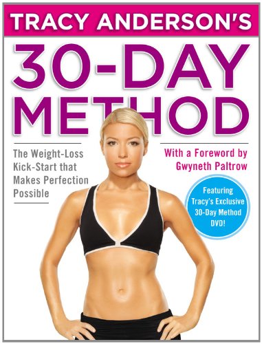 Stock image for Tracy Anderson's 30-Day Method: The Weight-Loss Kick-Start that Makes Perfection Possible for sale by Heisenbooks