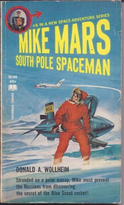 Imagen de archivo de Mike Mars South Pole Spaceman a la venta por Basement Seller 101