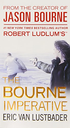 9780446564465: Robert Ludlum's the Bourne Imperative (Jason Bourne Series, 10)