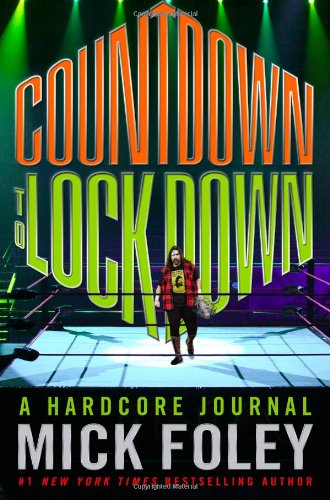 Stock image for Countdown to Lockdown: A Hardcore Journal for sale by Decluttr