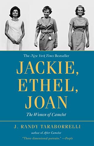 Beispielbild fr Jackie, Ethel, Joan: Women of Camelot zum Verkauf von Wonder Book
