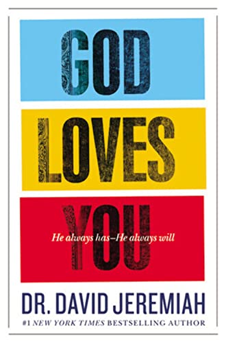 Stock image for God Loves You: He Always Has--He Always Will for sale by Gulf Coast Books