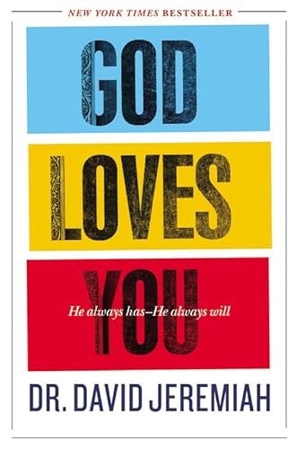 9780446565981: God Loves You: He Always Has--He Always Will