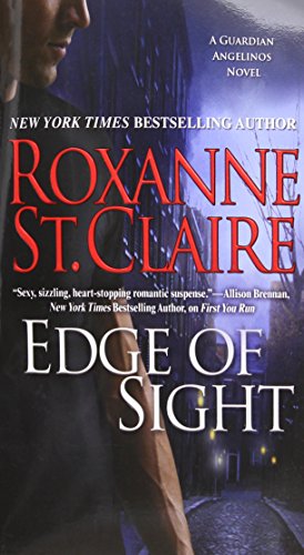 Beispielbild fr Edge of Sight (The Guardian Angelinos (1)) zum Verkauf von Gulf Coast Books