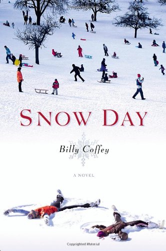 Beispielbild fr Snow Day : A Novel zum Verkauf von Better World Books